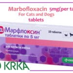marbofloxacin 5 mg tablets for cats and dogs
